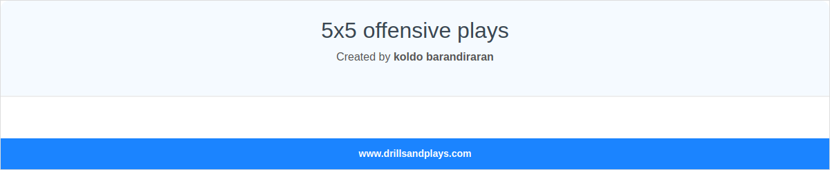 5x5 offensive plays