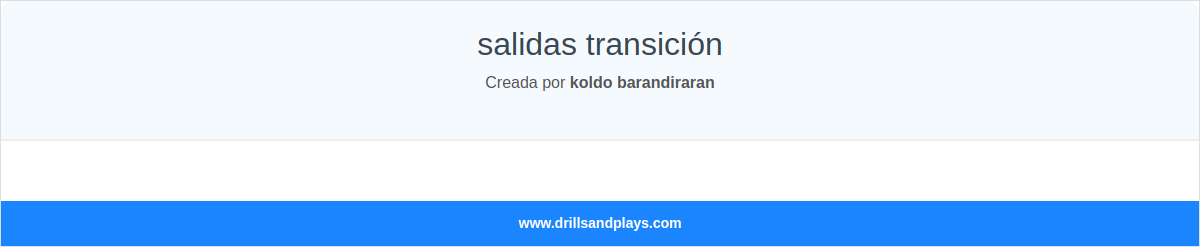salidas transición