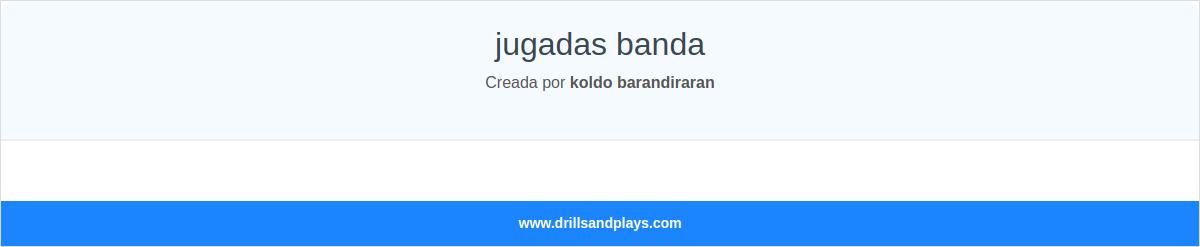 jugadas banda