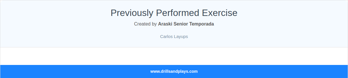 Previously Performed Exercise