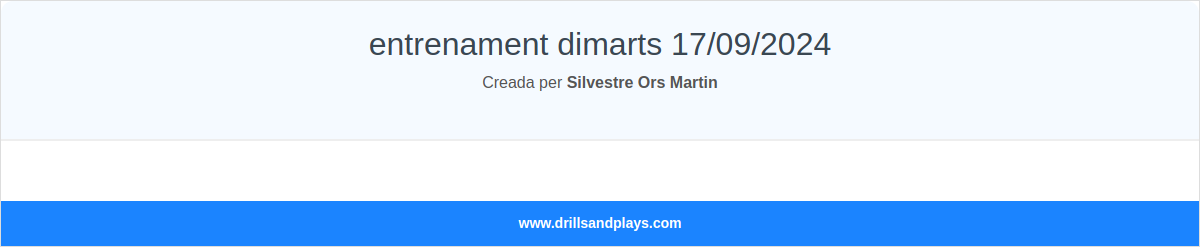 entrenament dimarts 17/09/2024