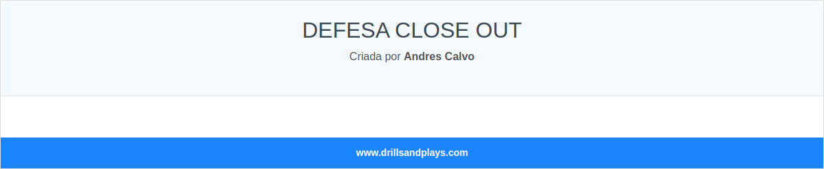 DEFESA CLOSE OUT